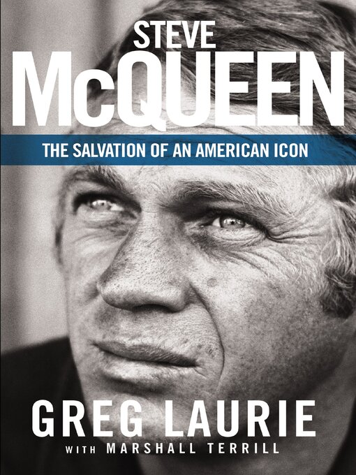 Title details for Steve McQueen by Greg Laurie - Available